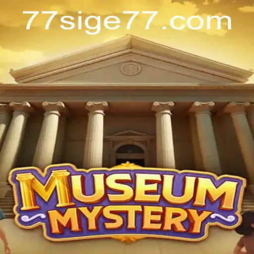 Unveiling the Thrills of MuseumMystery: An In-Depth Look into the Game of SIGE77