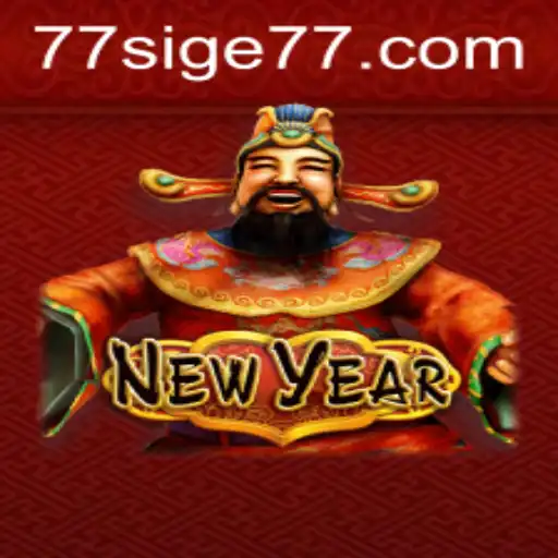 Discover the Thrilling World of 'NewYear': A Fresh Gaming Experience with SIGE77