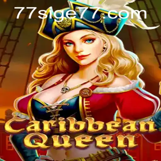 Discovering the Thrills of CaribbeanQueen: A Strategic Voyage with SIGE77