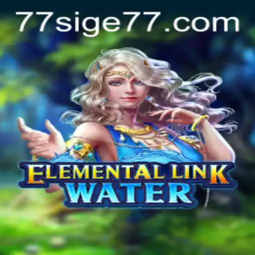 Discovering ElementalLinkWater: A Dive into the Innovative Game of SIGE77