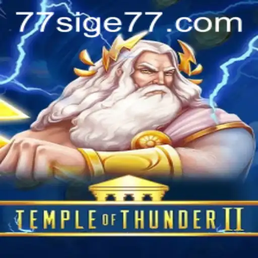 Temple of Thunder II: A Riveting Adventure with SIGE77