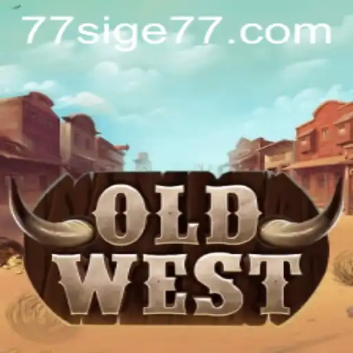 Uncover the Intriguing World of OldWest with SIGE77: A New Frontier in Gaming
