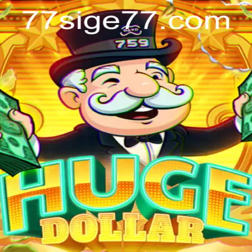 The Fascinating World of HugeDollar and the Role of SIGE77